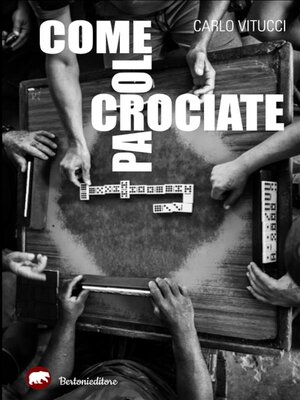 cover image of Come parole crociate